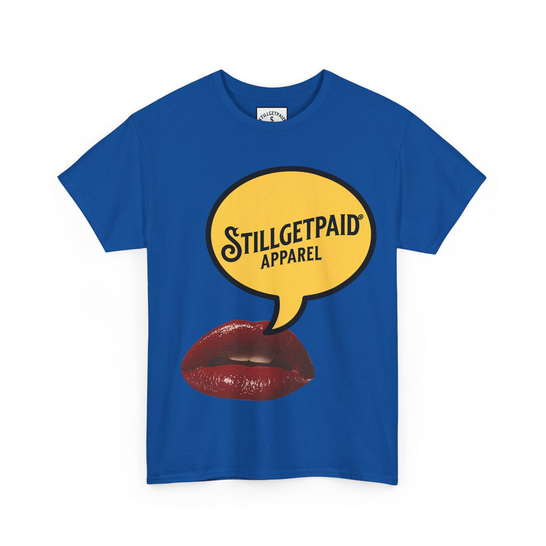 STILL GET PAID® APPAREL