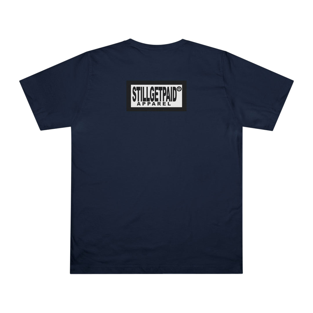 STILL GET PAID® APPAREL NY Unisex T-shirt - Premium Brand Typeface Design