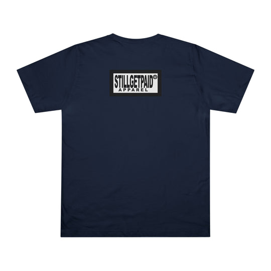 STILL GET PAID® APPAREL NY Unisex T-shirt - Premium Brand Typeface Design