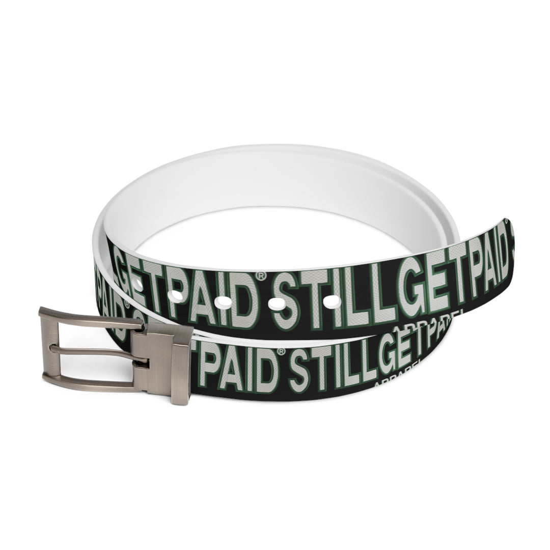 STILLGETPAID® APPAREL Belt