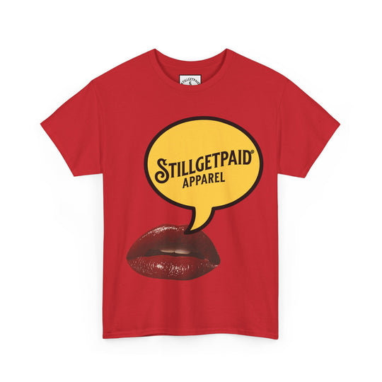 STILL GET PAID® APPAREL