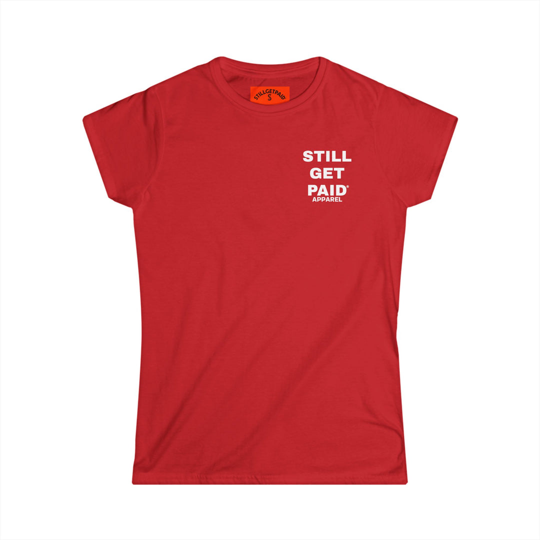 STILLGETPAID® APPAREL STACK Women&