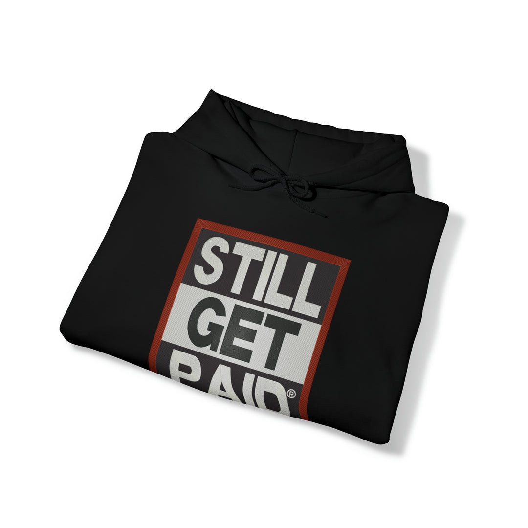 STILLGETPAID APPAREL Unisex Heavy Blend™ Hooded Sweatshirt