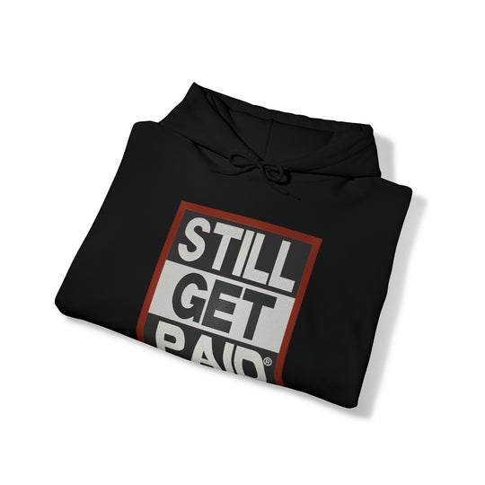 STILLGETPAID APPAREL Unisex Heavy Blend™ Hooded Sweatshirt