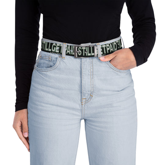 STILLGETPAID® APPAREL Belt