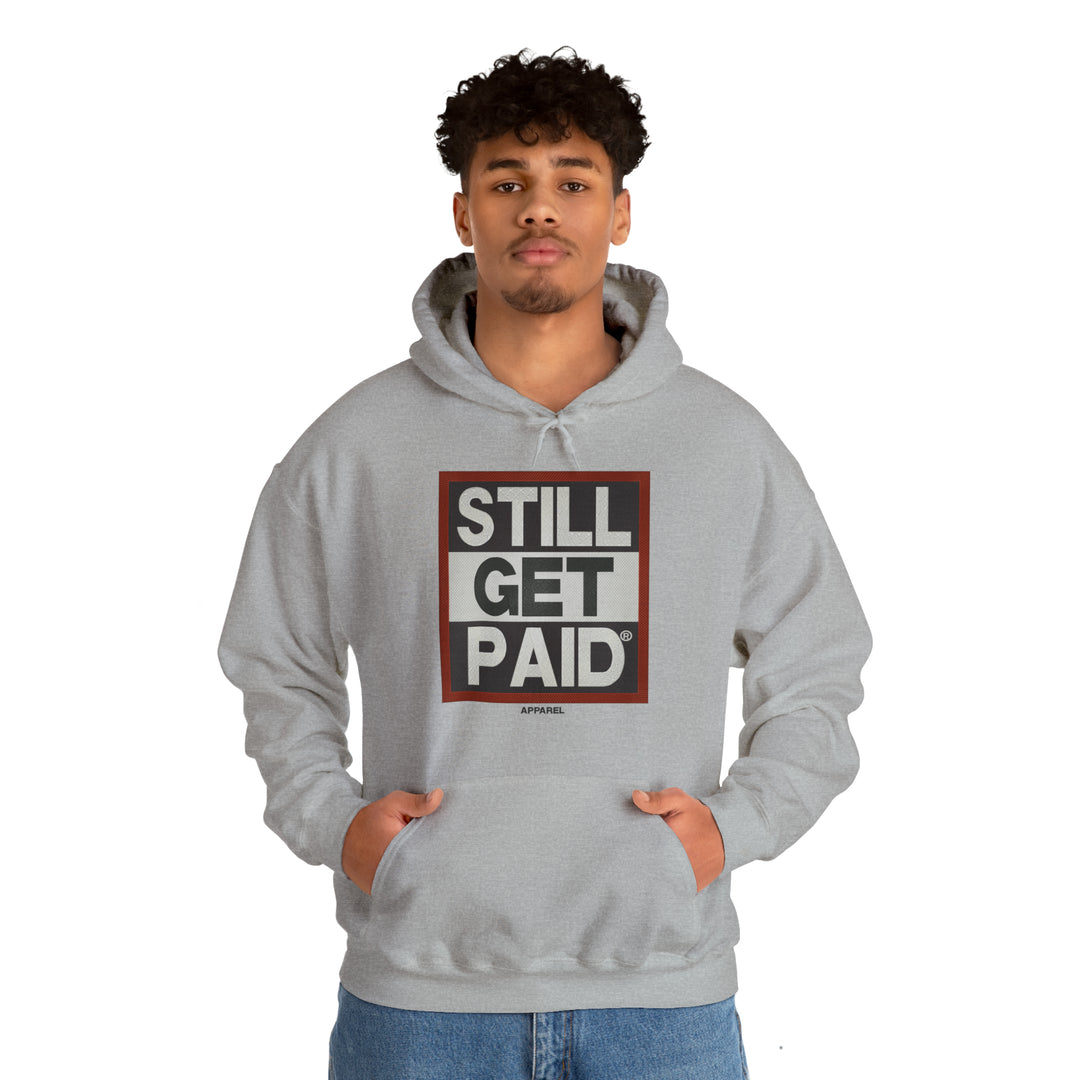 STILLGETPAID APPAREL Unisex Heavy Blend™ Hooded Sweatshirt