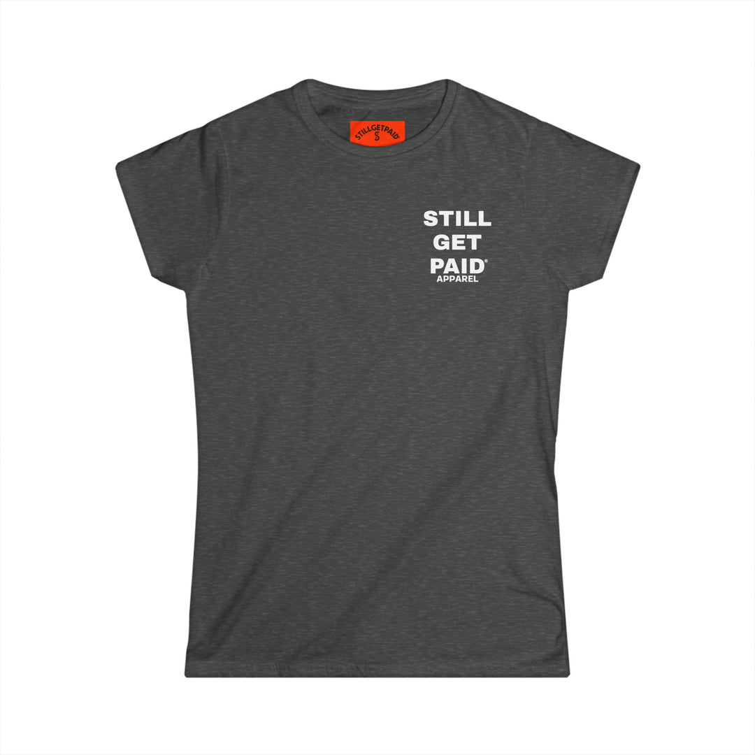STILLGETPAID® APPAREL STACK Women&