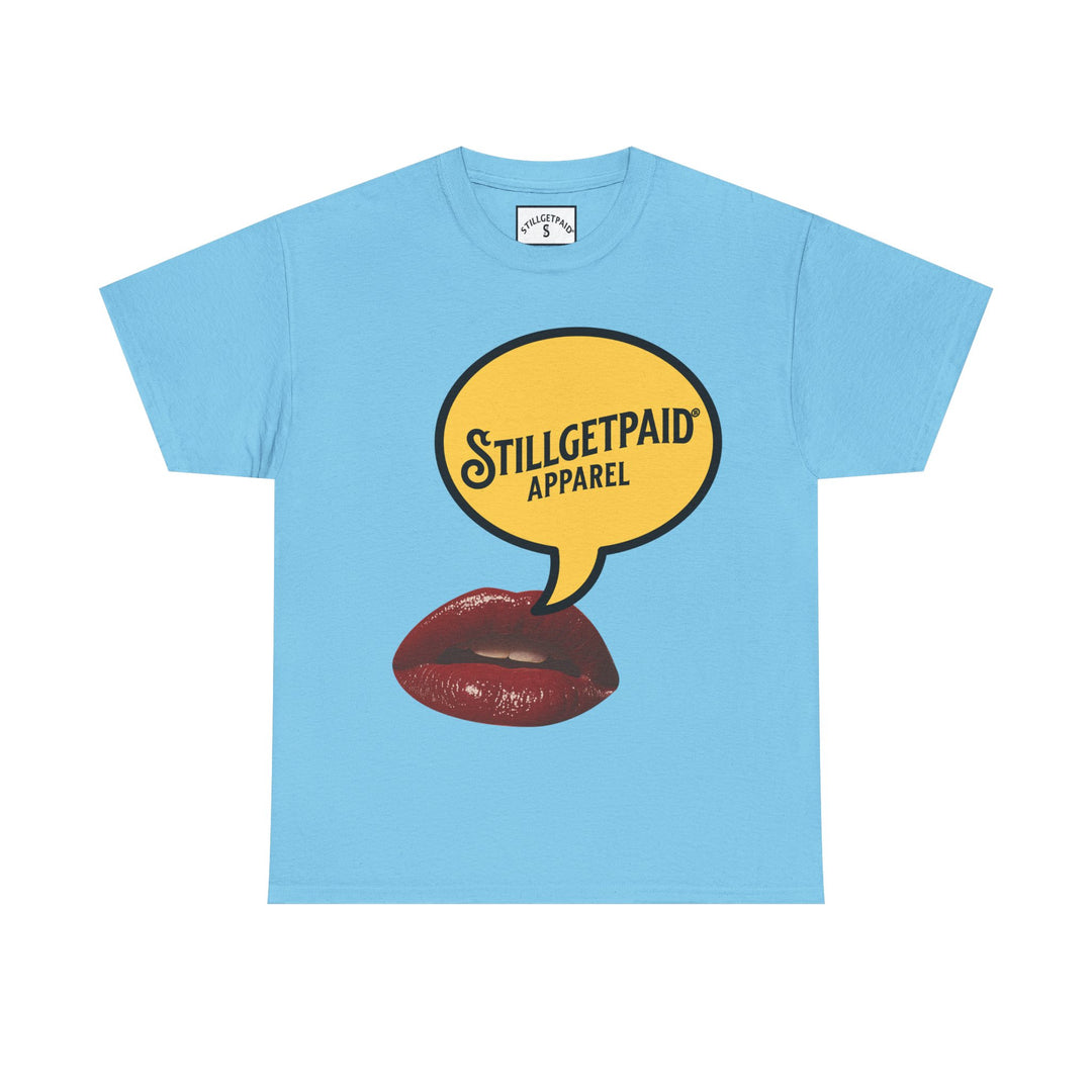 STILL GET PAID® APPAREL