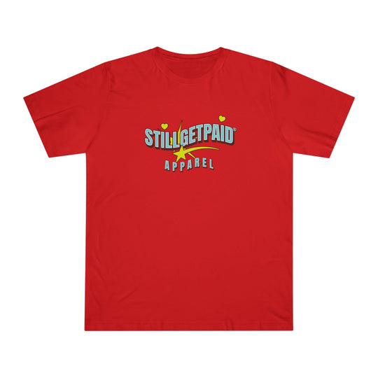 STILL GET PAID® APPAREL
