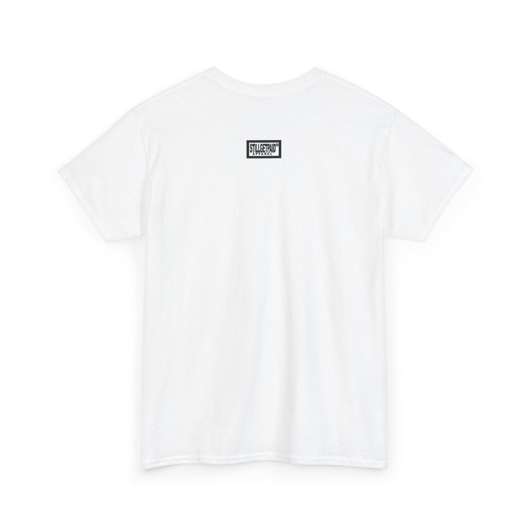 STILL GET PAID® APPAREL