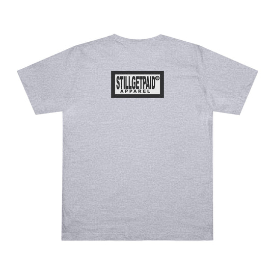 STILL GET PAID® APPAREL NY Unisex T-shirt - Premium Brand Typeface Design