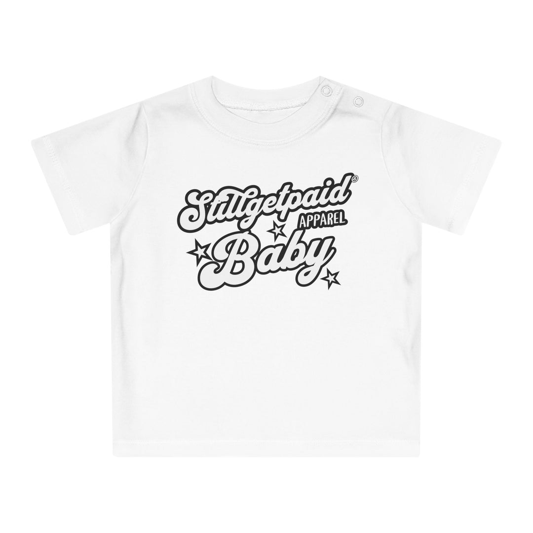 STILLGETPAID® APPAREL Baby T-Shirt