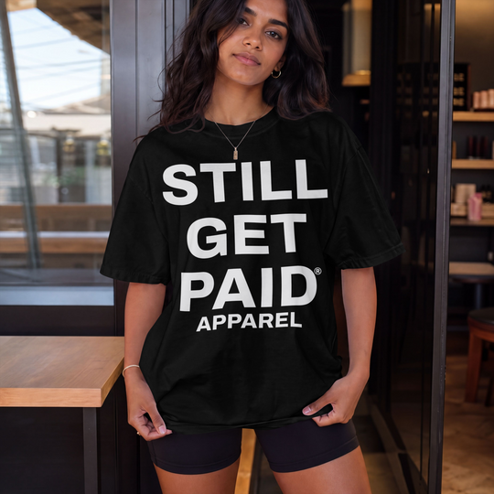 STILLGETPAID® APPAREL UNISEX OVERSIZE TEE SHIRT2026