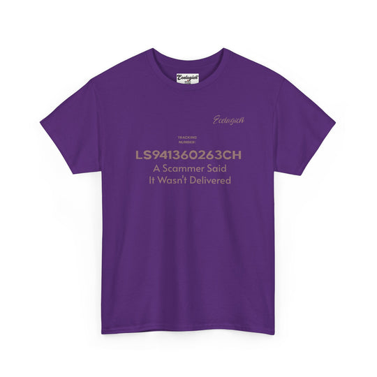 ECELUGICH® Tracking Number:  LS941360263CH A Scammer Said It Wasn't Delivered Tee