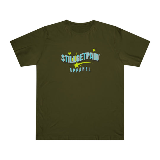 STILL GET PAID® APPAREL