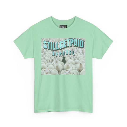 STILL GET PAID® APPAREL