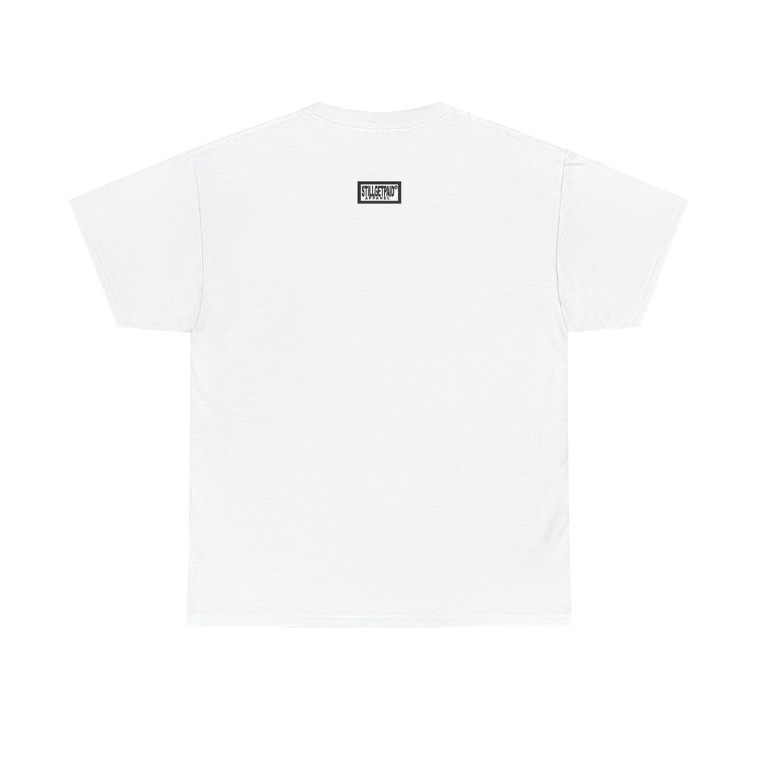 STILL GET PAID® APPAREL