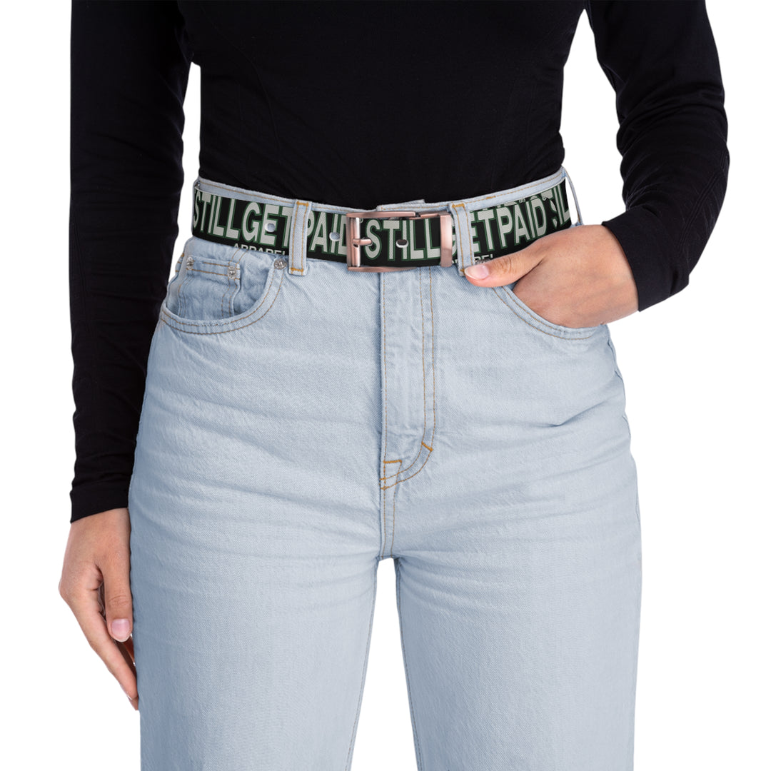 STILLGETPAID® APPAREL Belt