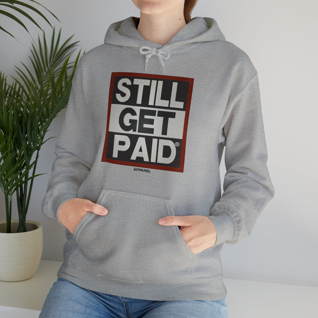STILLGETPAID APPAREL Unisex Heavy Blend™ Hooded Sweatshirt