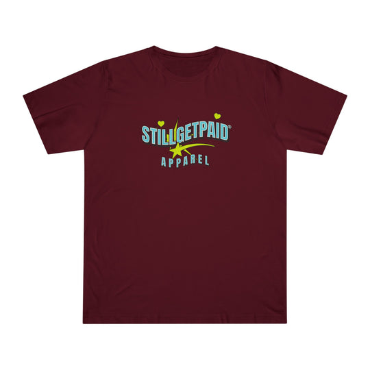 STILL GET PAID® APPAREL