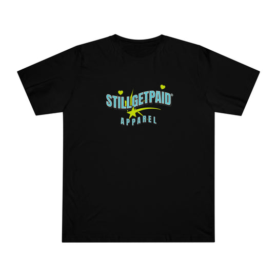 STILL GET PAID® APPAREL