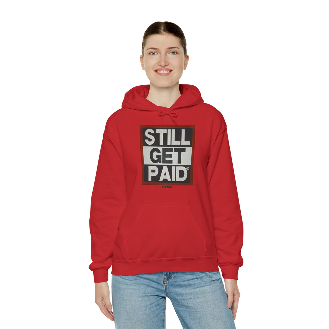 STILLGETPAID APPAREL Unisex Heavy Blend™ Hooded Sweatshirt