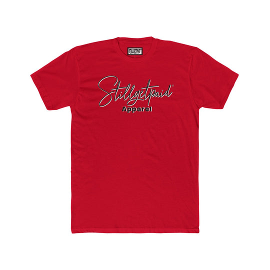 STILL GET PAID® APPAREL BISTRO SIGNATURE W/ ANTONIO Unisex Cotton Crew Tee - Motivational Apparel for Hustlers