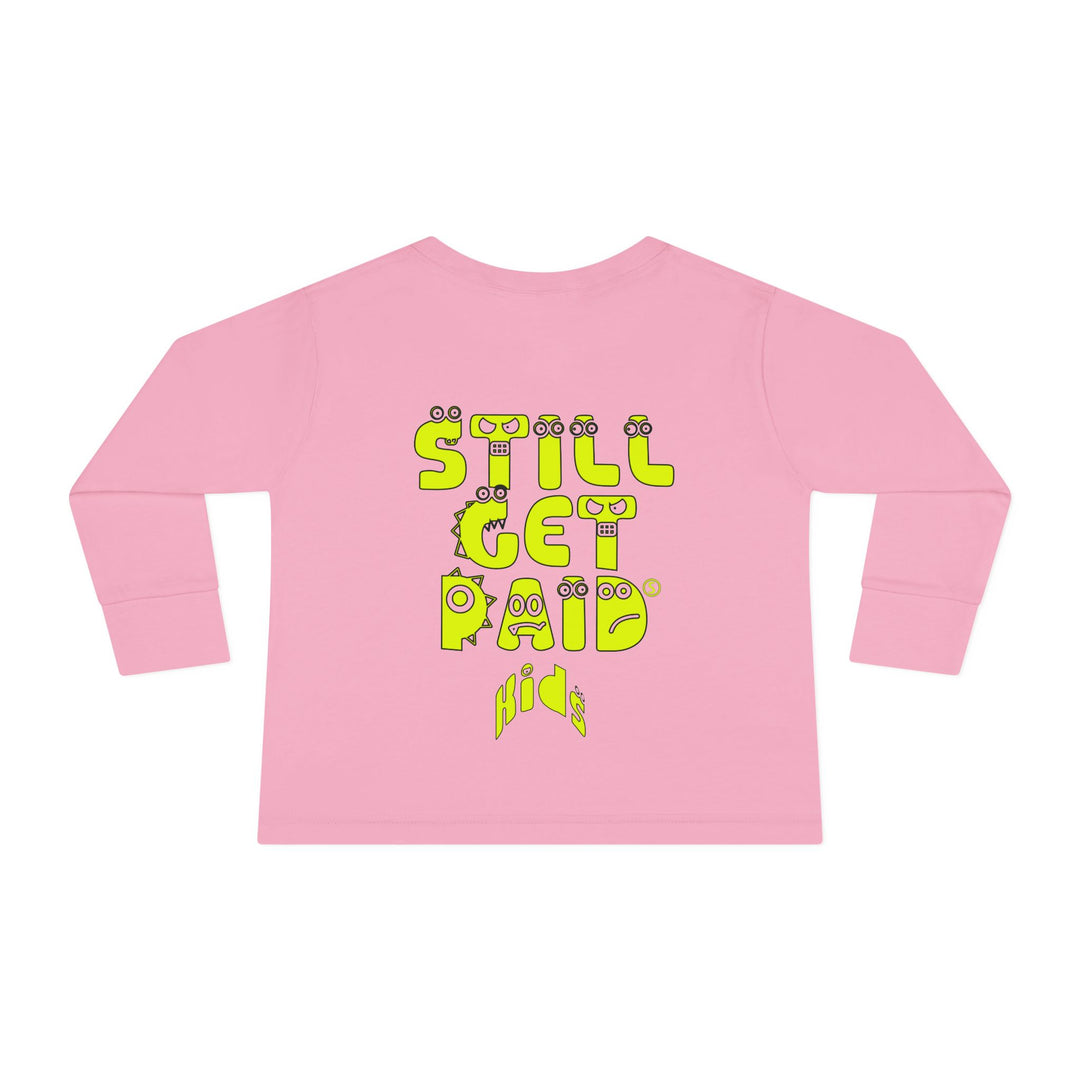 STILLGETPAID® KIDS Toddler Long Sleeve