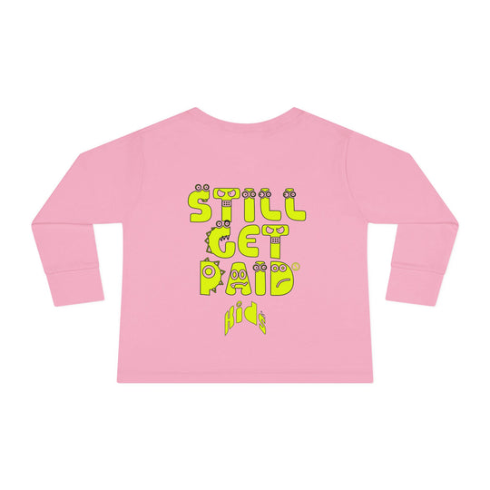 STILLGETPAID® KIDS Toddler Long Sleeve
