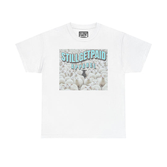 STILL GET PAID® APPAREL