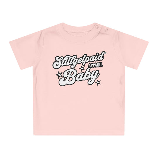 STILLGETPAID® APPAREL Baby T-Shirt