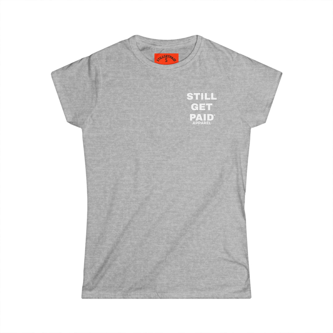 STILLGETPAID® APPAREL STACK Women&