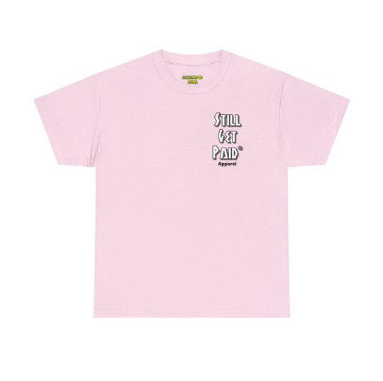 STILLGETPAID® PINK PINK