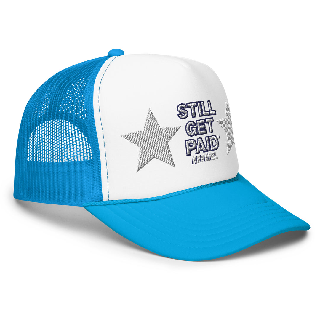 STILLGETPAID APPAREL Foam trucker hat