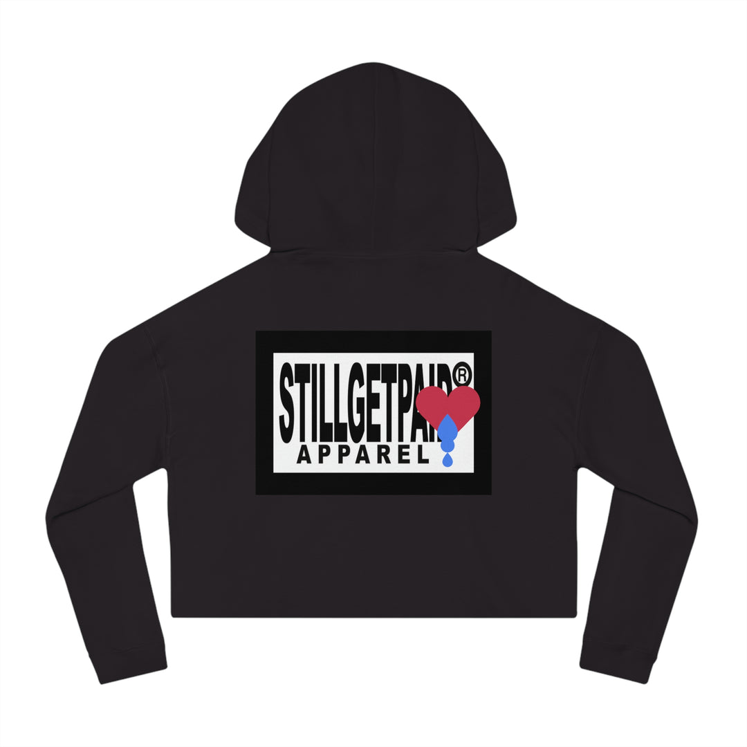 STILLGETPAID® APPAREL Women’s Cropped Hooded Sweatshirt
