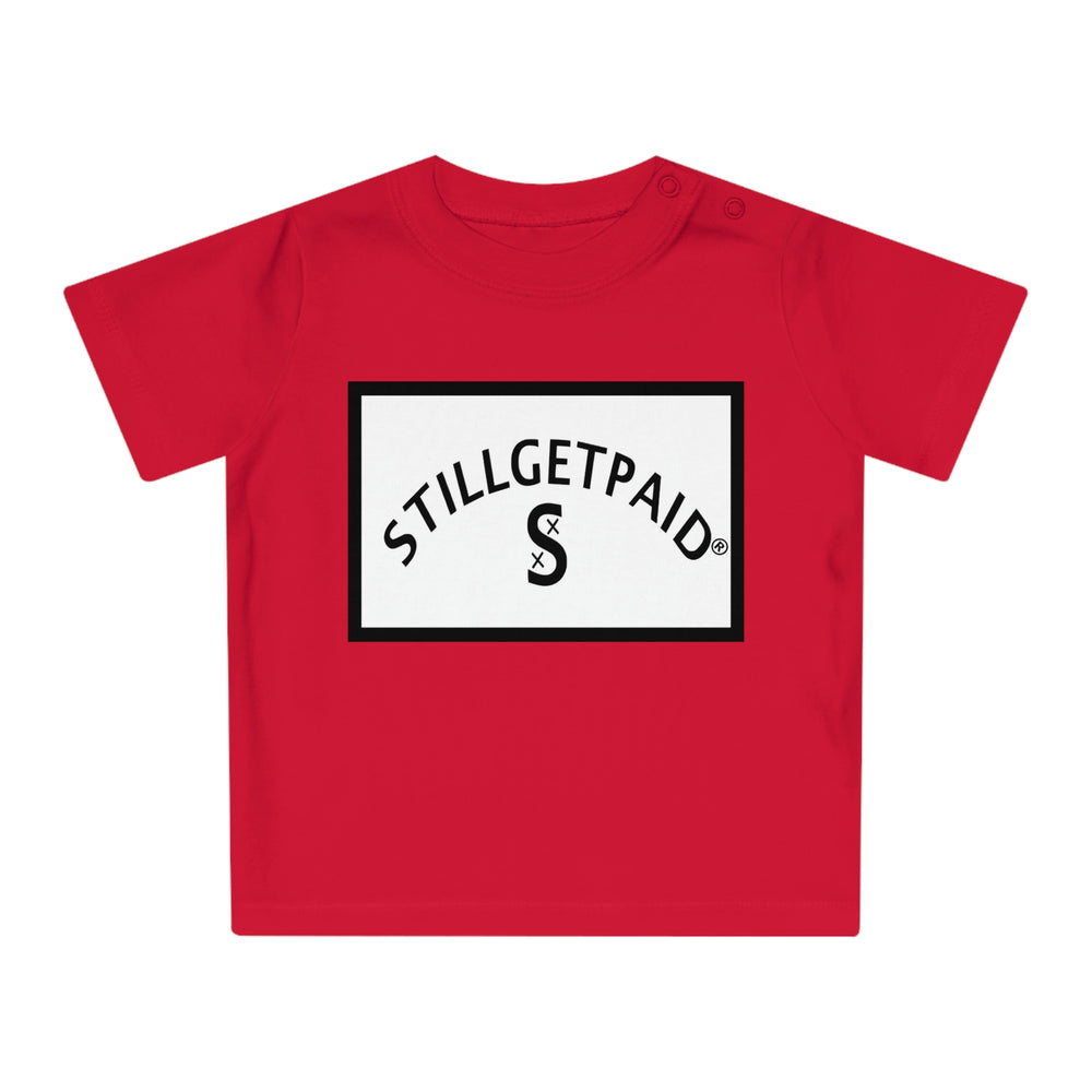 STILLGETPAID® APPAREL Baby T-Shirt